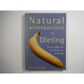 Natural Alternatives to Dieting - Marilyn Glenville