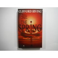 The Spring- Clifford Irving