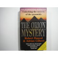 The Orion Mystery- Robert Bauval and Adrian Gilbert
