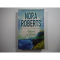 Island of Glass- Nora Roberts ( Book 3 of the Guardians Trilogy)