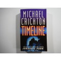Timeline- Michael Crichton