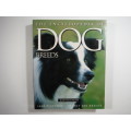 The Encyclopedia of Dog Breeds by Juliette Cunliffe