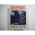 Deceptions- Michael Weaver