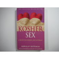 Kosher Sex- Shmuley Boteach
