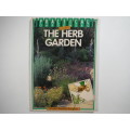 The Herb Garden- Philippa Back :Practical Gardeners` Guides