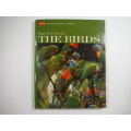 The Birds- Roger Tory Peterson ( Young Readers Library)