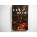 Flesh and Blood  by Reay Tannahill