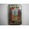 Seeds Of Anger- James Ambrose Brown ( Hardcover in plastic sleeve)