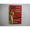 Typhoid Mary- Anthony Bourdain