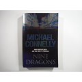 Nine Dragons- Michael Connelly