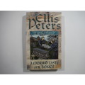 A Morbid Taste For Bones- Ellis Peter( The First Chronicle of Brother  Cadfael)