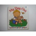 My Day Out- Thierry Courtin( 1-2 Years) Toddler Proof Pages.