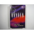 Oxygen- John B. Olson and Randall Ingermanson