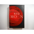 Red Moon- Benjamin Percy