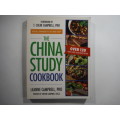 The China Study Cookbook: Over 120 Whole Food, Plant-Based Recipes by LeAnne Campbell