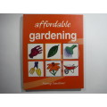 Affordable Gardening- Nancy Gardiner