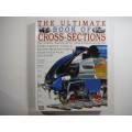 DK- The Ultimate Book Of Cross-Sections (HARDCOVER)