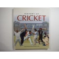 History of Cricket- Ralph Dellor And Stephen Lamb (SOFTCOVER)
