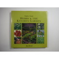 Garden Guide:Herbs & The Kitchen Garden -HARDCOVER- Kim Hurst