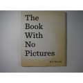 The Book With No Pictures- Hardcover - B.J. Novak