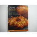 Bread Machine Kitchen Handbook - Jennie Shapter- SOFTCOVER