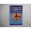 Marriage- Matching  Astrologically - DR T.M Rao (SOFTCOVER)