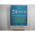 The 24- Hour Pharmacist - Suzy Cohen (HARDCOVER)