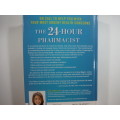 The 24- Hour Pharmacist - Suzy Cohen (HARDCOVER)
