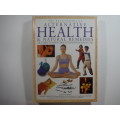 The Encyclopedia of Alternative Health & Natural Remedies- Michael Endacott (HARDCOVER)
