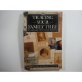 Tracing Your Family Tree, The Complete Guide To Discovery your Family Tree- Jean A. Cole & Michael A