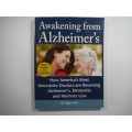 Awakening From Alzheimer`s by Peggy Sarlin (SOFTCOVER)