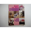 Easy To Sew Cushions & Covers- Dorothy Wood (SOFTCOVER)