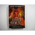 Lost Soul Immortality - Adam Rabinowitz