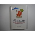 The Wrinklies: Guide To Growing Old Disgracefully by Mike Haskins & Clive Whichelow