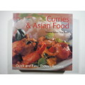 Curries & Asian Food : Quick and Easy, Proven Recipes