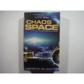 Chaos Space : Book 2 of The Sentients of Orion - Paperback - Marianne de Pierres