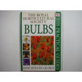 Dk : RHS Practical Guides - The Royal Horticultural Society - Bulbs