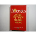 Allergies...What Everyone Should Know - Paperback - Keith Mumby MB,ChB