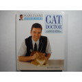 Cat Doctor : A Guide to Common Ailments and Treatments - Mitchell Beazley