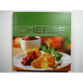 Cheese : 40 Sumptuous Cheese Recipes for All Occasions