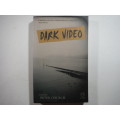 Dark Video - Paperback - Peter Church