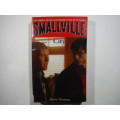 Smallville : City - Paperback - Devin Grayson