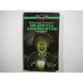 Robert Louis Stevenson`s Dr Jekyll and Mr Hyde - Retold by Samantha Lee - Paperback