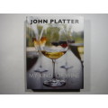 My Kind of Wine - Hardcover - John Platter