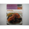Kitchen Doctor : Arthritis Cooking for Health - Michelle Berriedale-Johnson