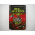 A New Windmill Book of Stories From Many Genres : Myths, Murders and Mysteries