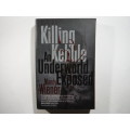 Killing Kebble : An Underworld Exposed - Paperback - Mandy Wiener