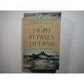 The Light Between Oceans - Paperback - M.L. Stedman
