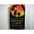 Bryant & May On the Loose - Paperback - Christopher Fowler