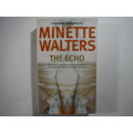 The Echo - Paperback - Minette Walters